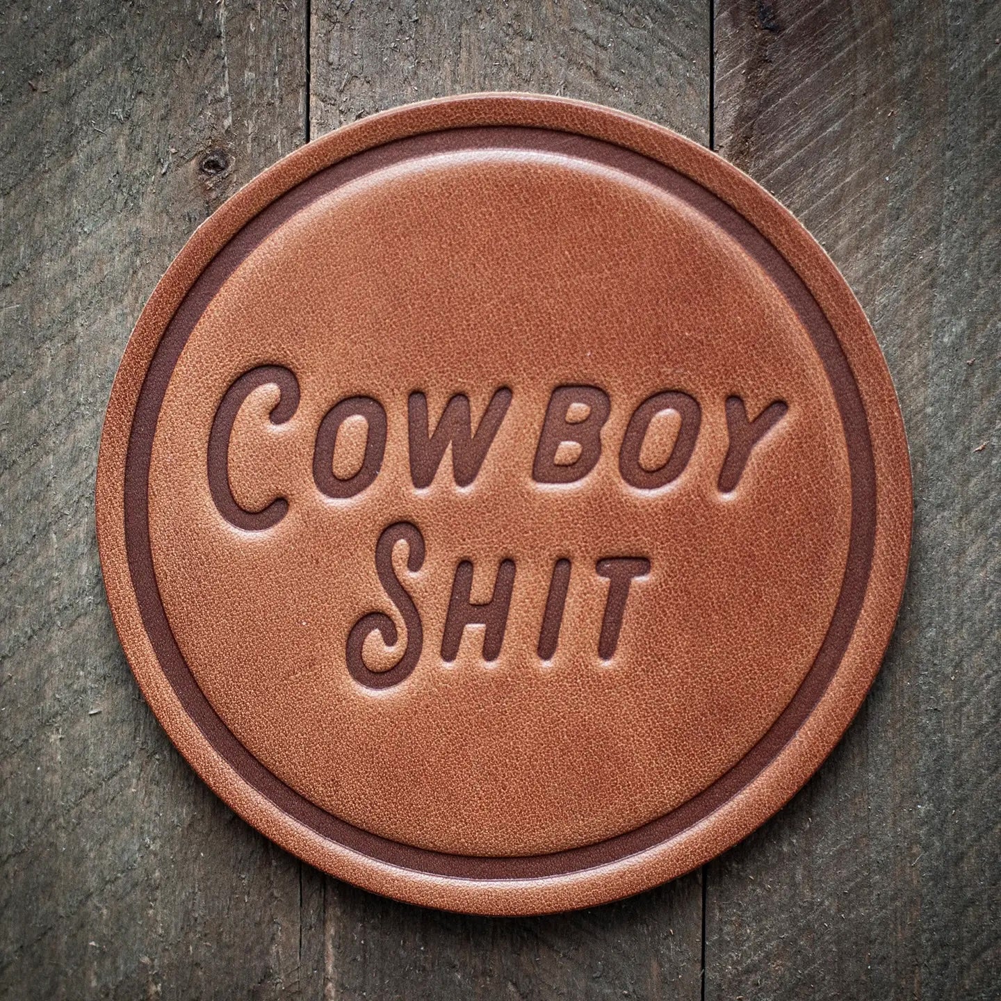 Cowboy Shit Coaster