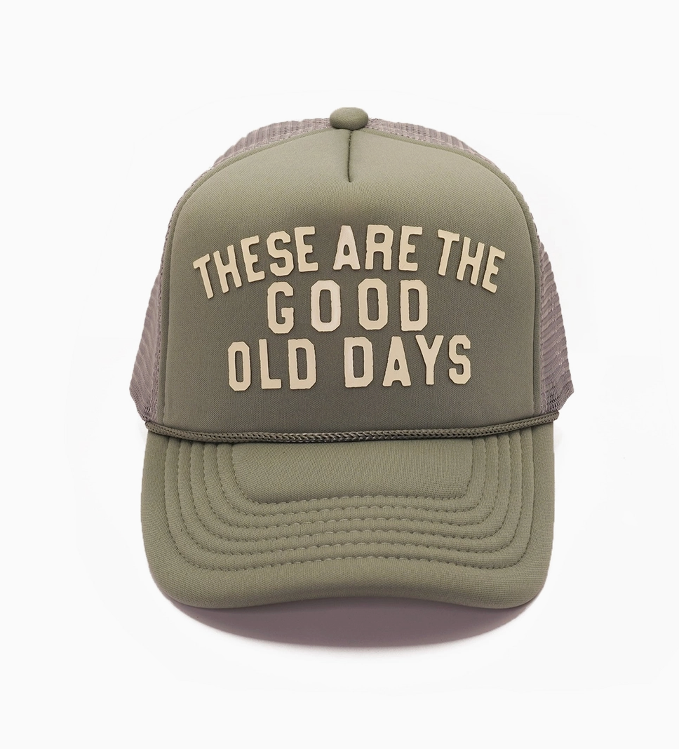 Good Old Days Trucker Hat
