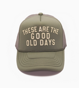 Good Old Days Trucker Hat